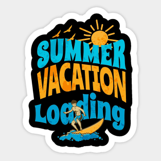 Funny Summer Vacation Loading Last Day of School Teacher Sticker